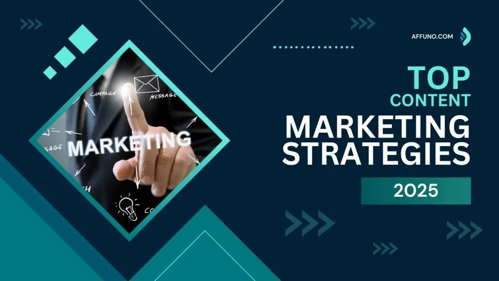 "Visual representation of top content marketing strategies for 2025 with a business professional pointing at marketing concepts such as campaign, message, and strategy."